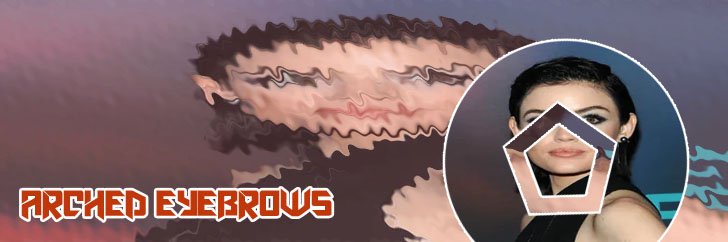 Arched brows